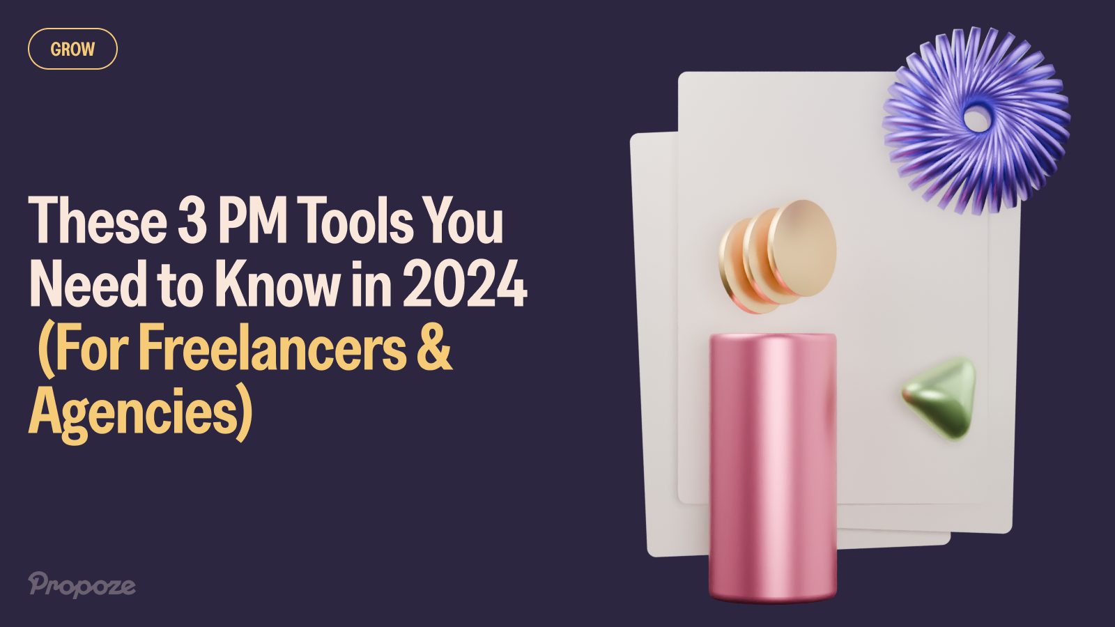 These 3 PM Tools You Need to Know in 2024 (For Freelancers & Agencies)
