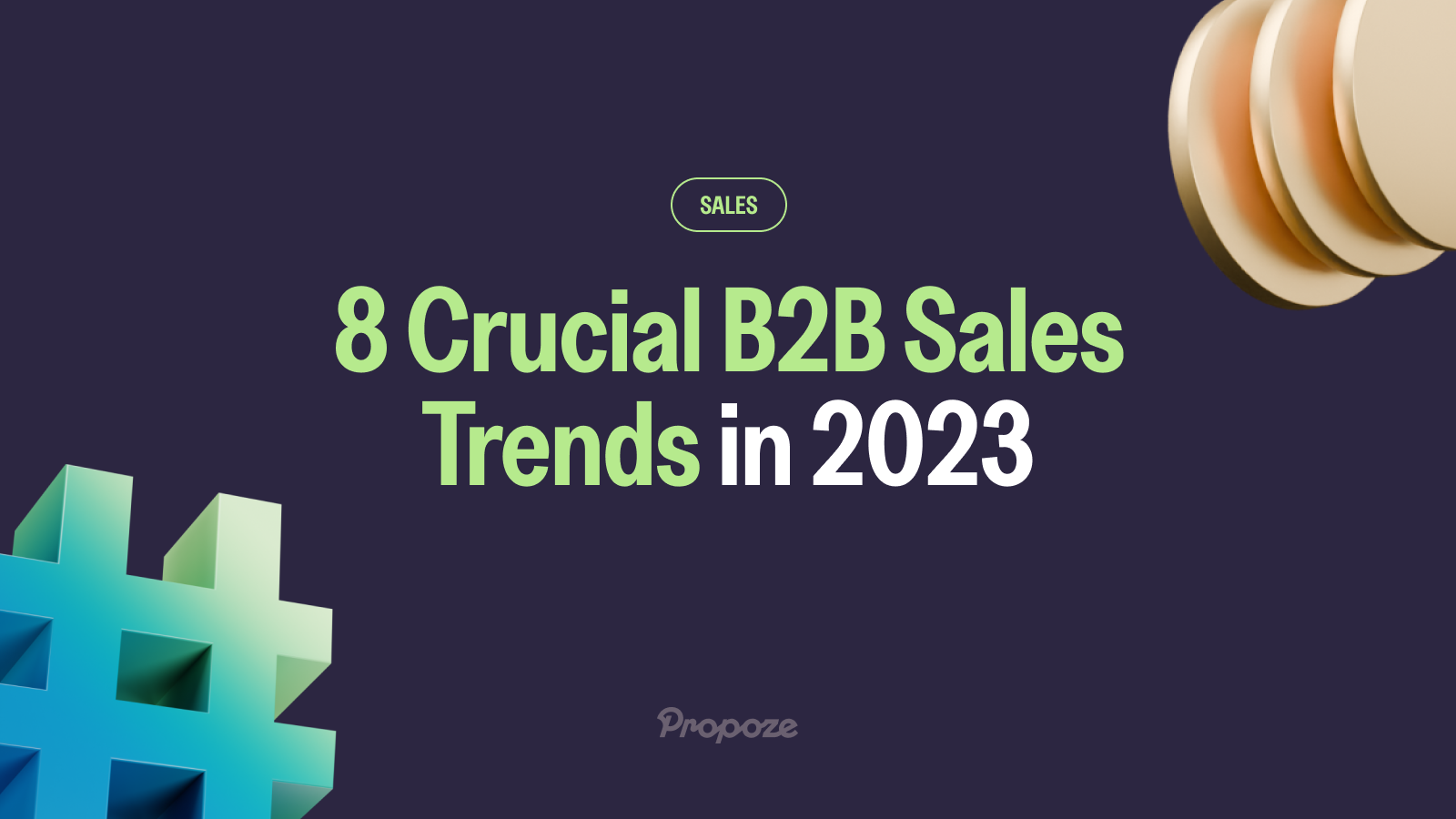 8 Crucial B2B Sales Trends in 2023