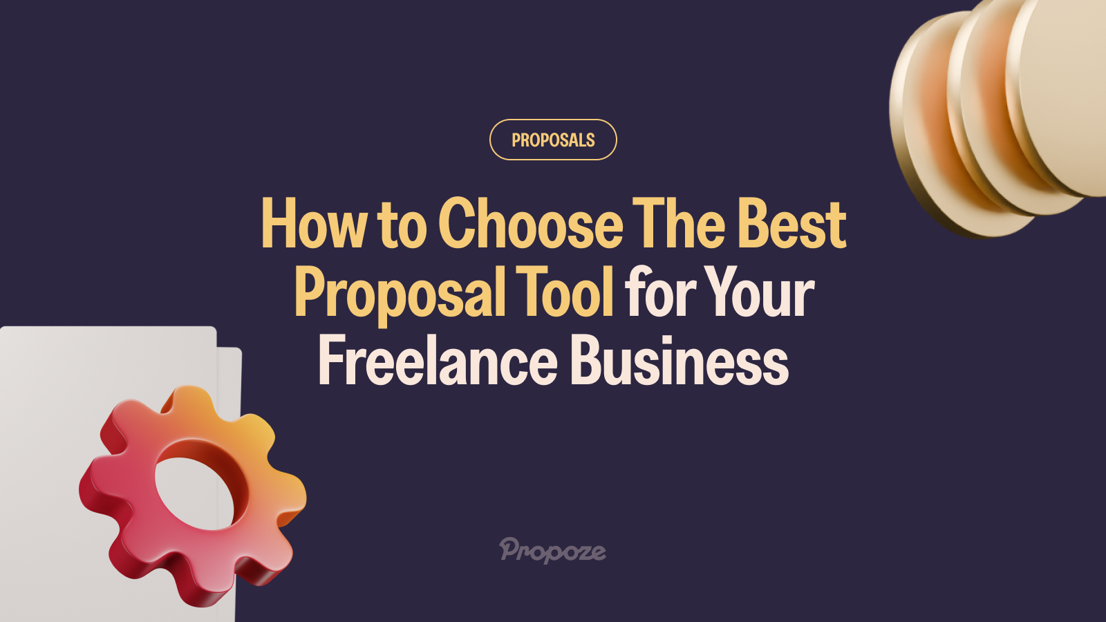How to Choose The Best Proposal Tool for Your Freelance Business