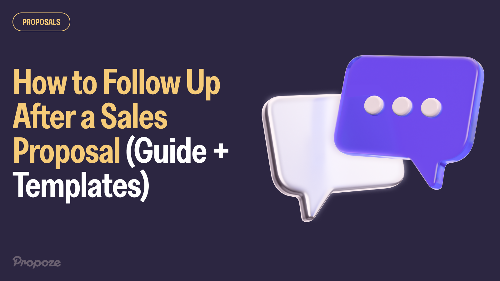 How to Follow Up After a Sales Proposal (Guide + Templates)