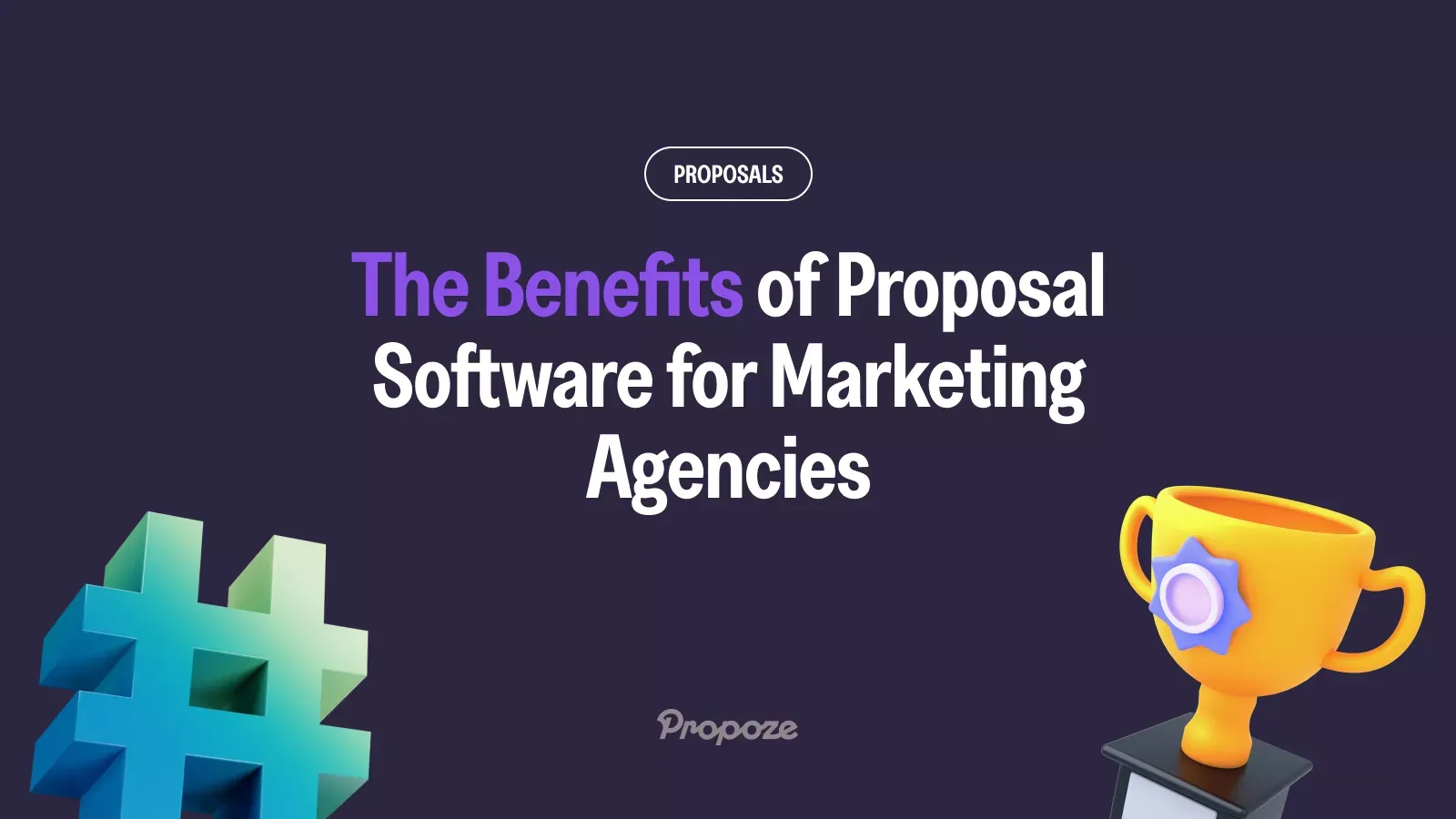 The Benefits of Proposal Software for Marketing Agencies