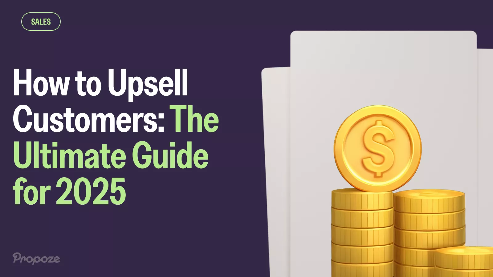 How to Upsell Customers: The Ultimate Guide for 2025