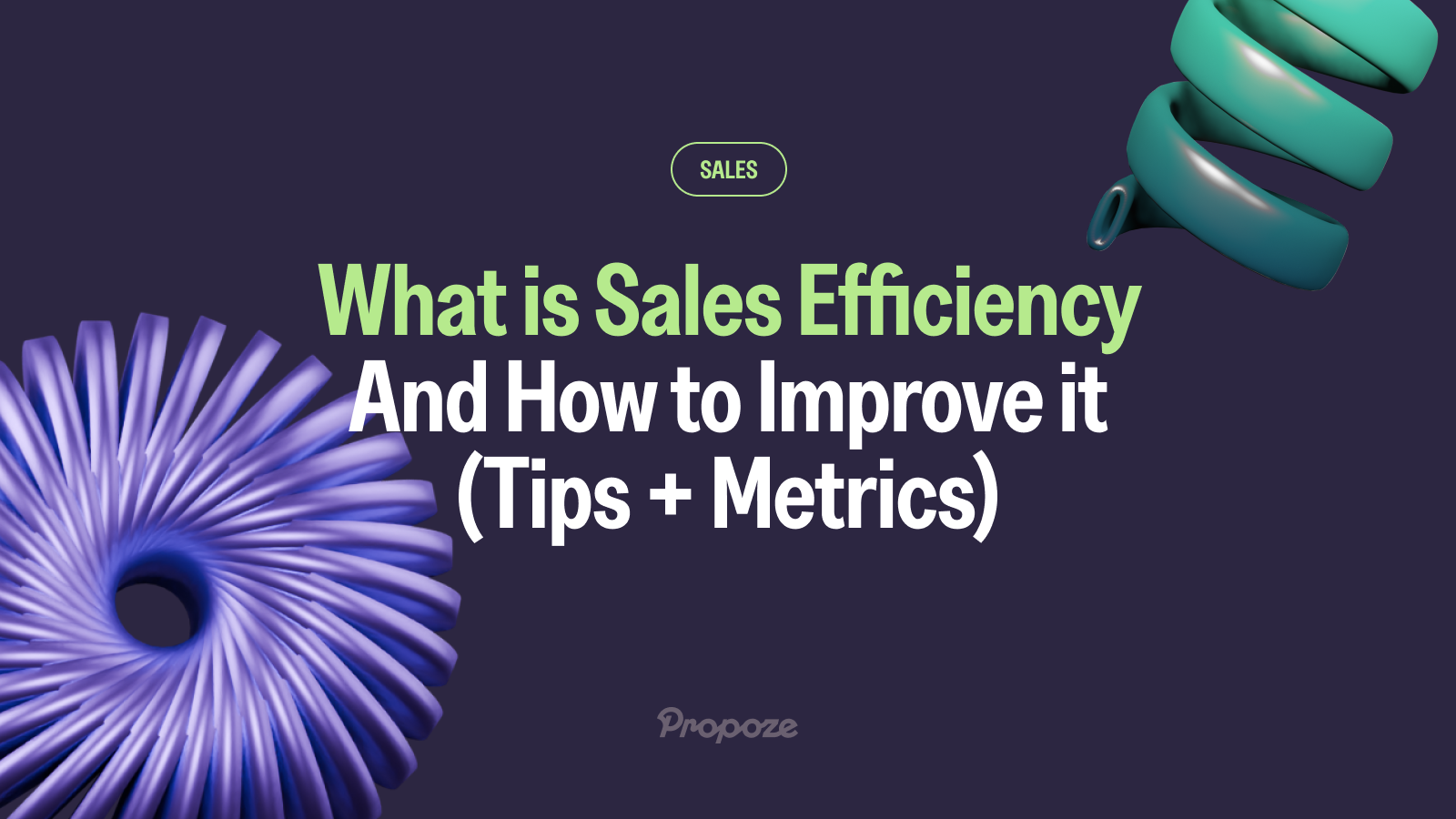 What is Sales Efficiency And How to Improve it (Tips + Metrics)