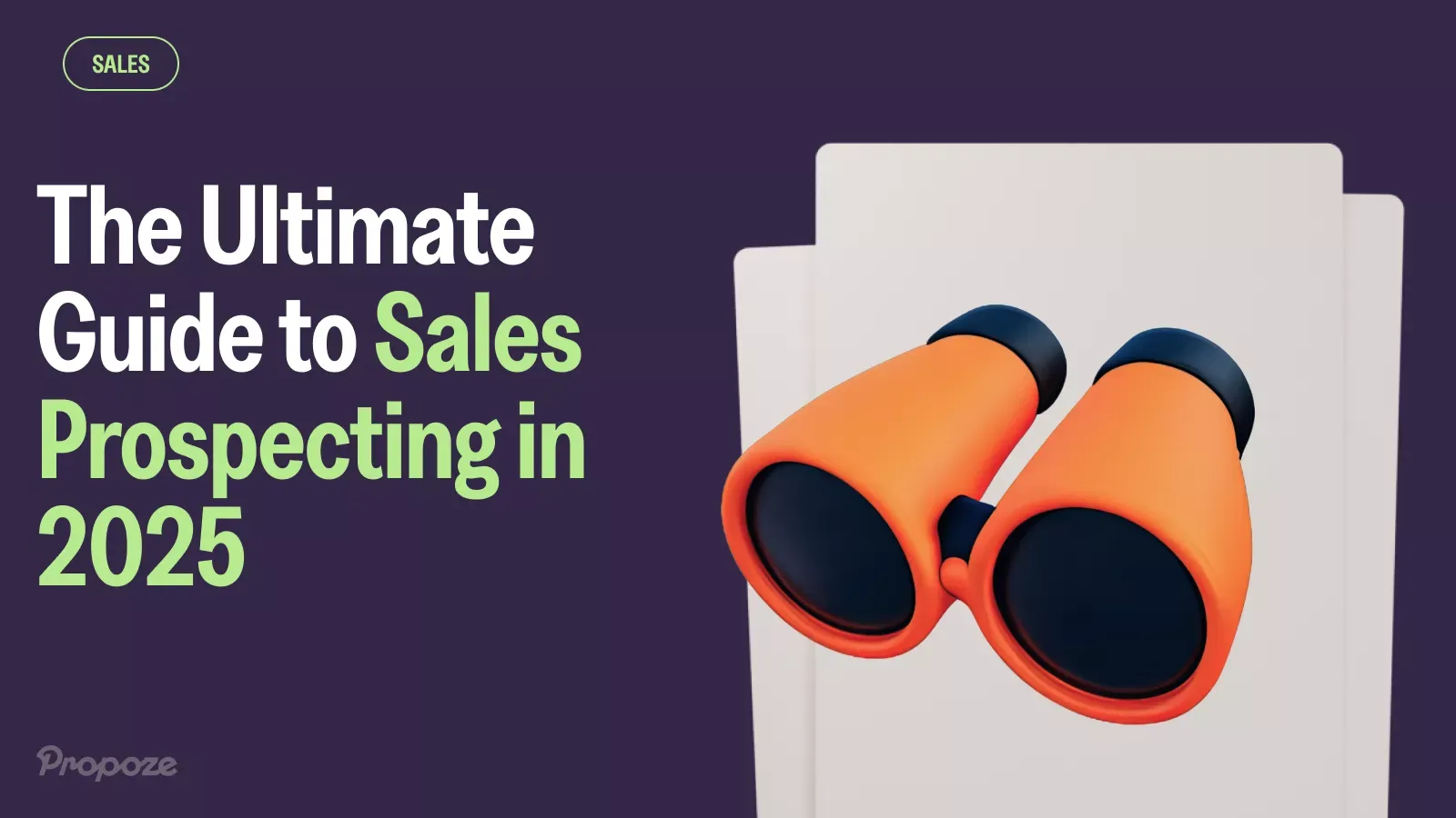 The Ultimate Guide to Sales Prospecting in 2025